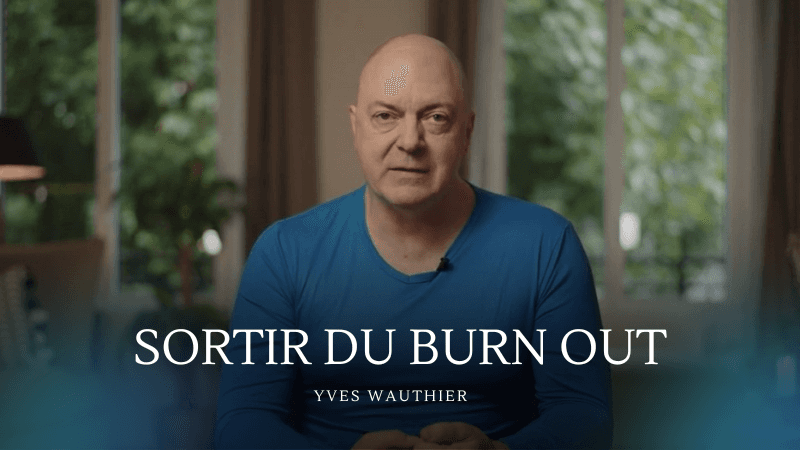Sortir du Burn-out