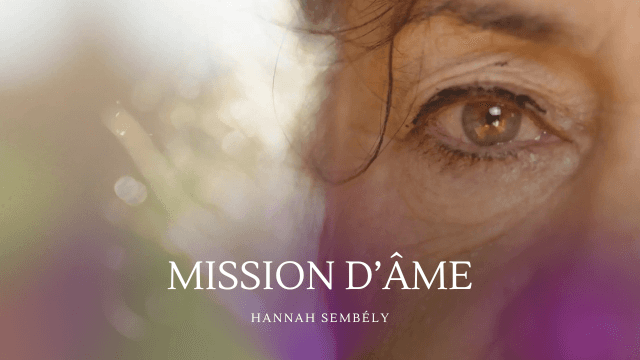 Mission d'âme : révélez vos potentiels