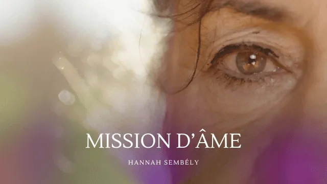 Mission d'âme : révélez vos potentiels