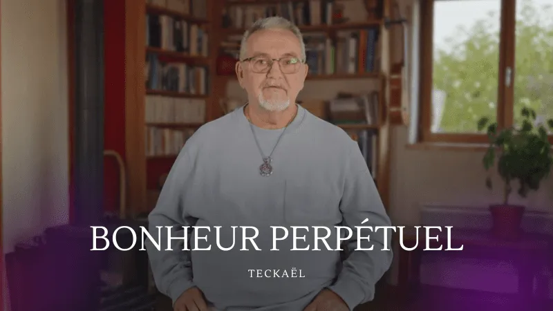 Bonheur perpétuel